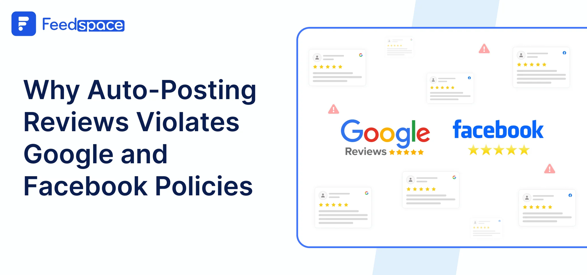 Why Auto-Posting Reviews Violates Policies of Google & Facebook